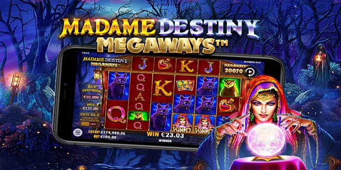 Panduan dan Bocoran Bermain Di Slot Madame Destiny Megaways