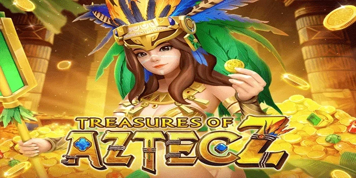 Cara Cerdas Mendapatkan Jackpot di Treasures of Aztec